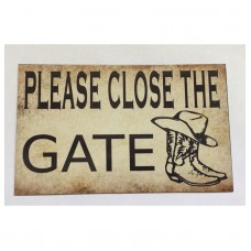 Gate Please Close Sign Rustic Wall Plaque or Hanging Boots House Country Farm    292058331839